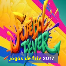 jogos de friv 2017